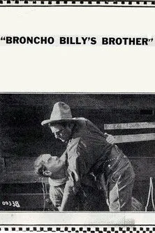 Ernest Van Pelt interpreta a Broncho Billy's Brother en Broncho Billy's Brother
