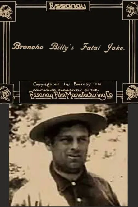 Gilbert M. Anderson interpreta a Broncho Billy en Broncho Billy's Fatal Joke
