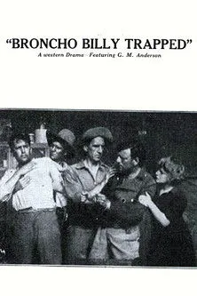 Bill Cato interpreta a en Broncho Billy Trapped
