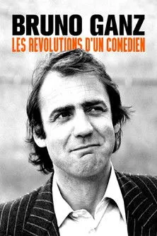 Portada de Bruno Ganz - Der sehnsüchtige Revolutionär
