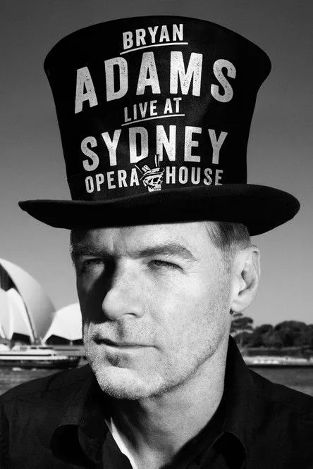 Bryan Adams interpreta a Self en Bryan Adams: Live at the Sydney Opera House