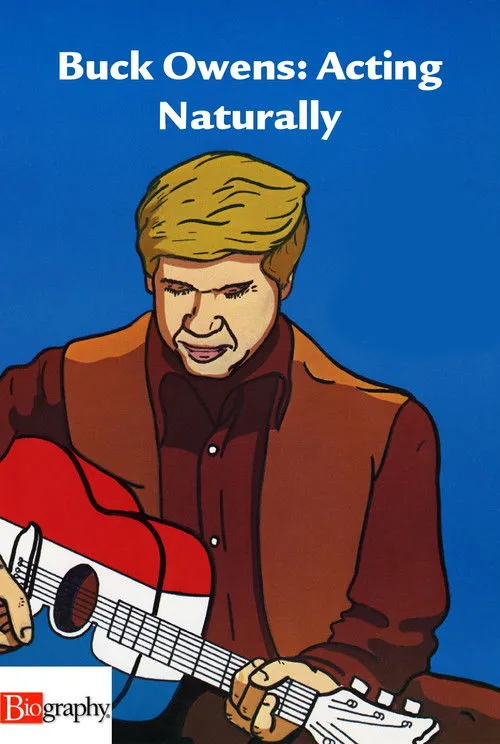 Póster de Buck Owens: Acting Naturally