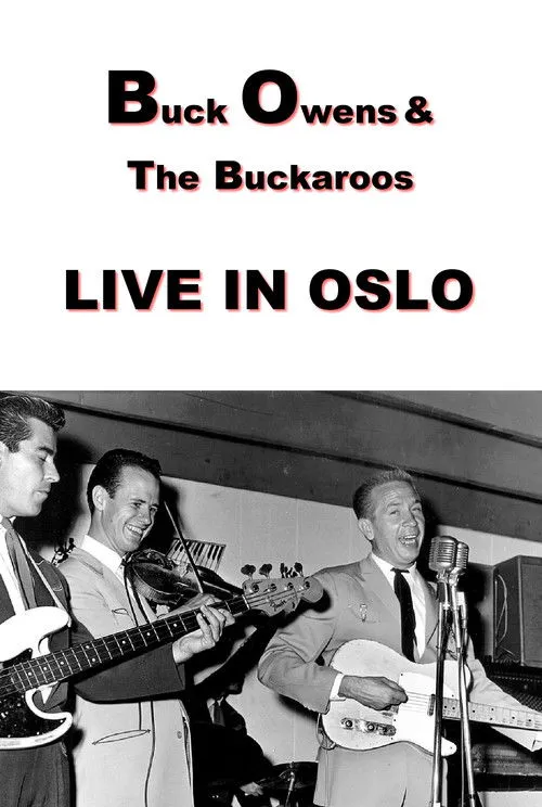 Don Rich interpreta a en Buck Owens and The Buckaroos: Live in Oslo