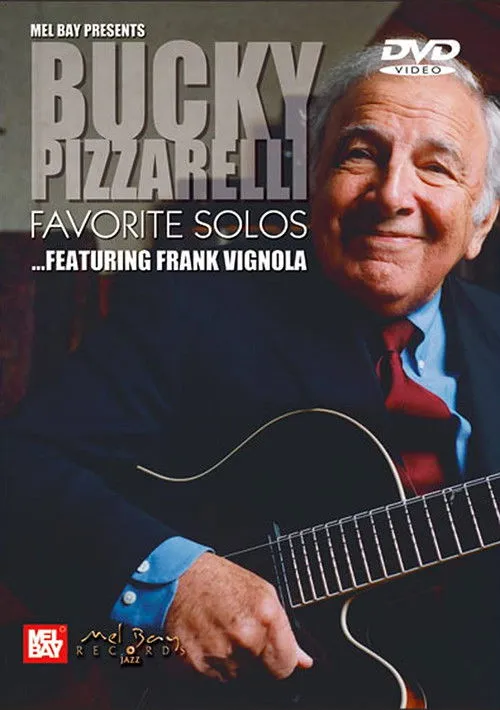 Póster de Bucky Pizzarelli: Favorite Solos - Featuring Frank Vignola