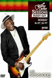 Buddy Guy interpreta a Guitar en Buddy Guy - Guitar Center Sessions