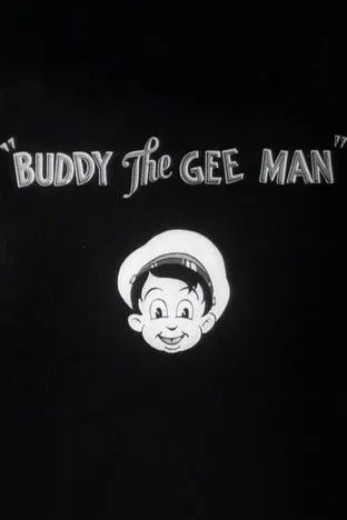 Póster de la película Buddy the Gee Man