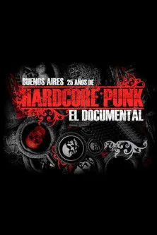 Póster de Buenos Aires Hardcore Punk