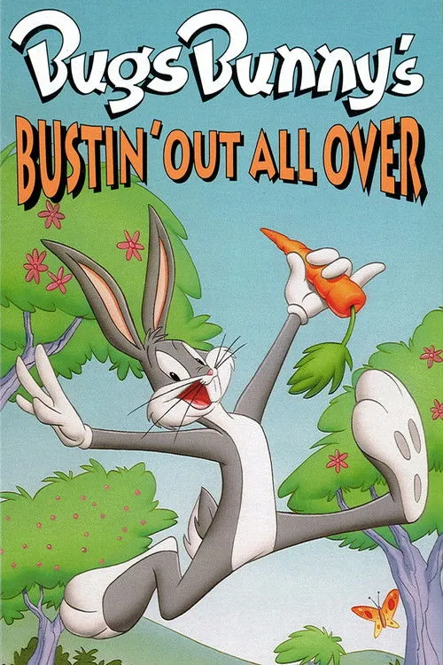 Póster de la película Bugs Bunny's Bustin' Out All Over