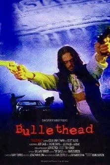 Póster de Bullethead