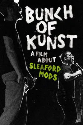 Jason Williamson interpreta a Self en Bunch of Kunst - A Film About Sleaford Mods
