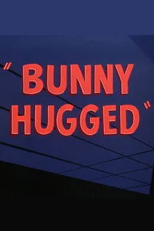 Póster de la película Bunny Hugged