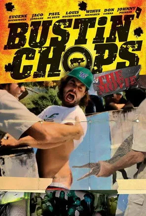 Póster de Bustin Chops The Movie