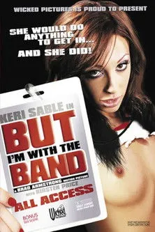 Póster de But I'm with the Band