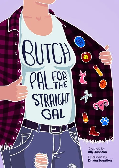 Ryan W. Garcia interpreta a en Butch Pal for the Straight Gal