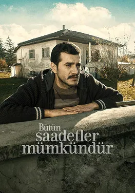 Póster de Bütün Saadetler Mümkündür