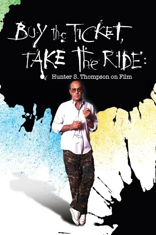 Póster de Buy the Ticket, Take the Ride