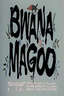 Póster de la película Bwana Magoo