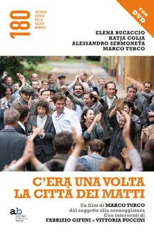 Póster de C'era una volta la città dei matti...