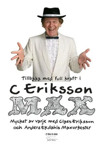 Claes Eriksson interpreta a en C Eriksson MAX