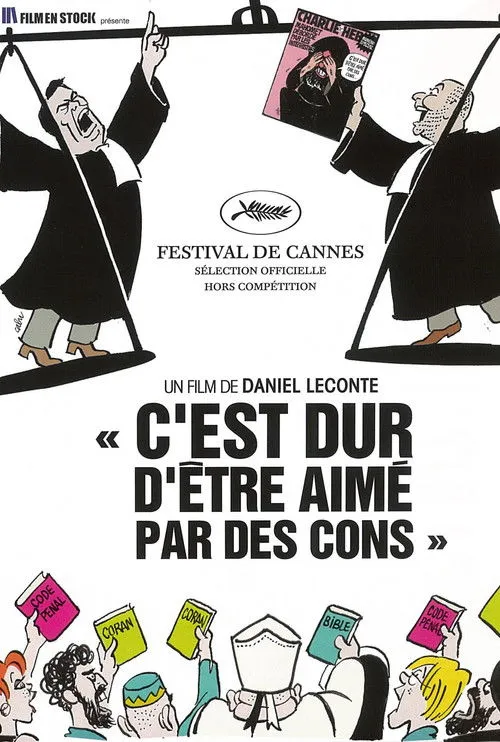 Póster de C'est dur d'être aimé par des cons