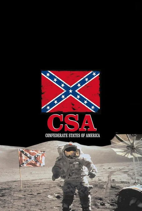 Póster de C.S.A.: The Confederate States of America