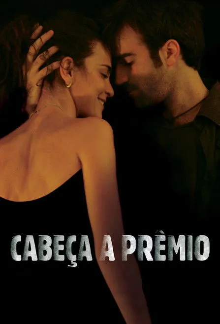 Póster de la película Cabeça a Prêmio