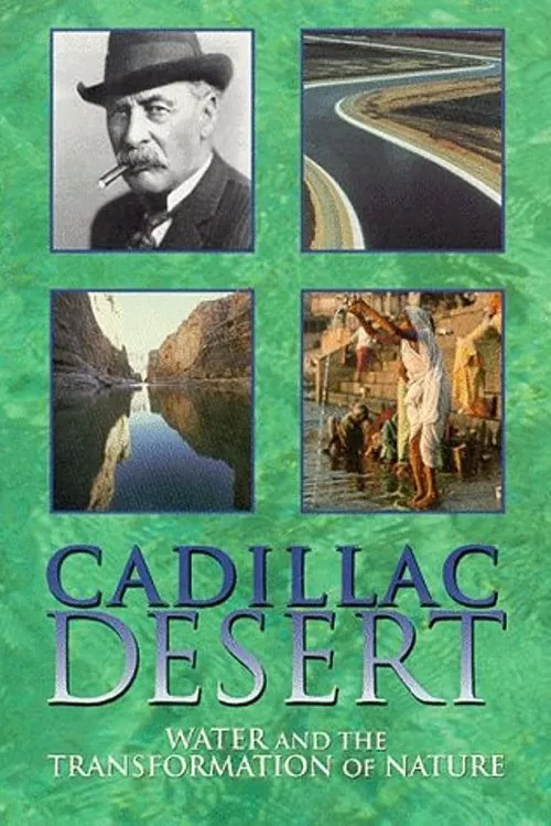 Póster de Cadillac Desert: Water and the Transformation of Nature