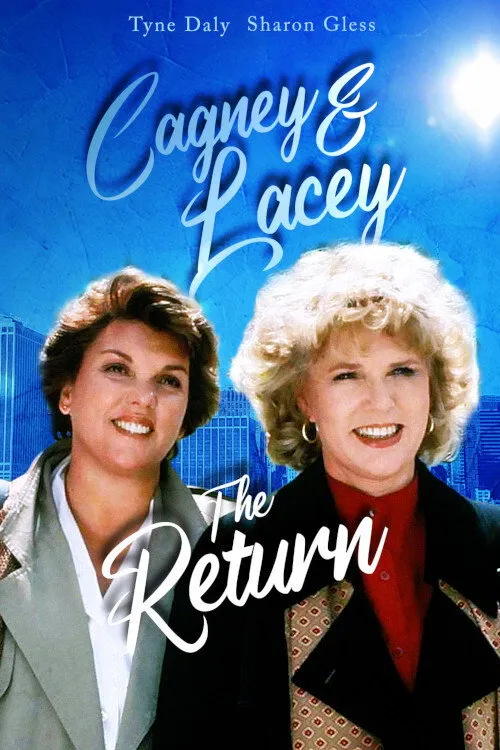 Póster de Cagney & Lacey: The Return