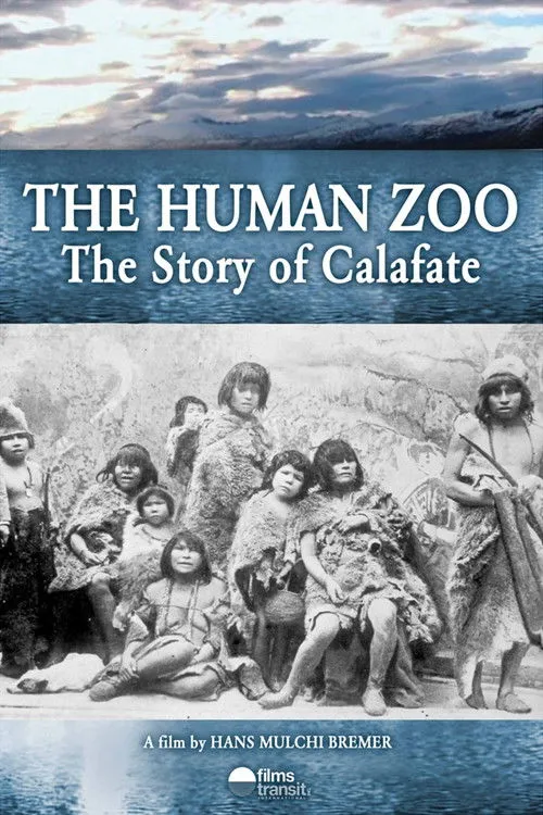 Póster de Calafate, zoológicos humanos