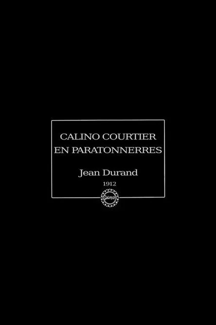Clément Mégé interpreta a Calino en Calino courtier en paratonnerres