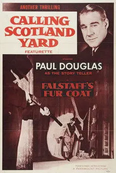 Peter Bathurst interpreta a  en Calling Scotland Yard: Falstaff's Fur Coat