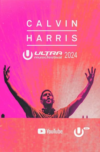 Póster de Calvin Harris - Live at Ultra Music Festival Miami 2024