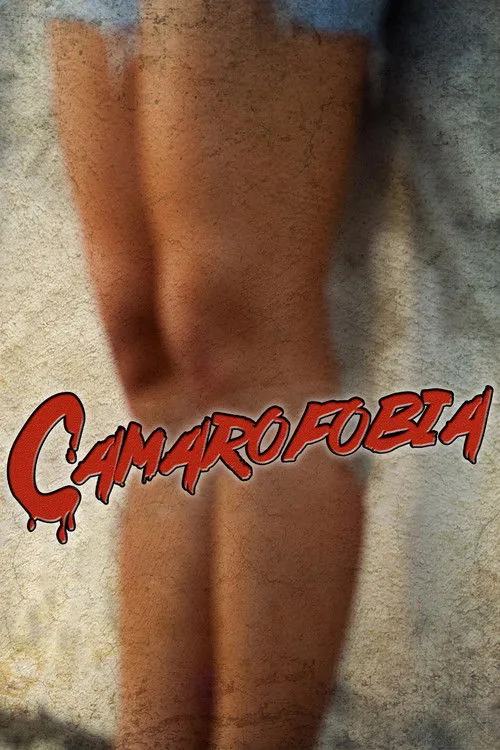 Póster de Camarofobia