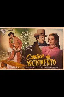 Póster de la película Camino de Sacramento