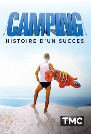 Póster de Camping : histoire d'un succès