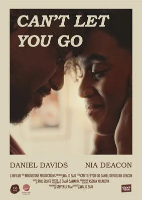 Nia Deacon interpreta a en Can't Let You Go