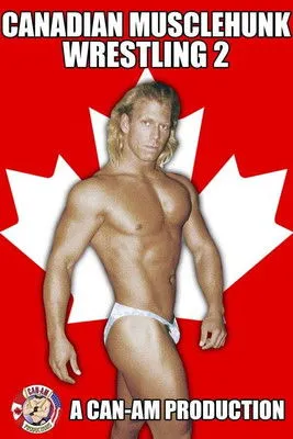 Póster de la película Canadian Musclehunk Wrestling 2