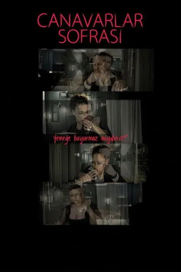 Póster de Canavarlar Sofrası