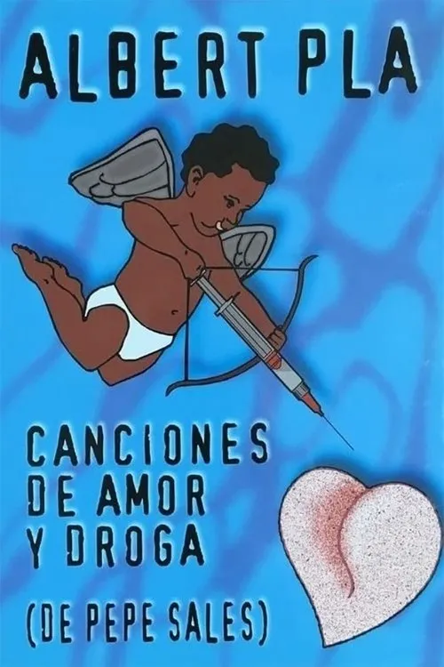 Póster de Canciones de amor y de droga (de Pepe Sales)