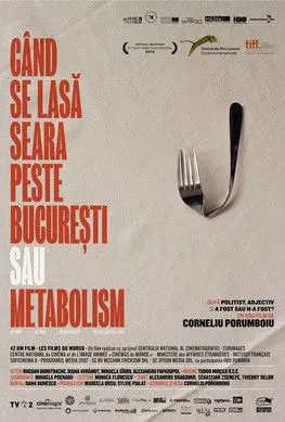 Póster de Când se lasa seara peste Bucuresti sau metabolism