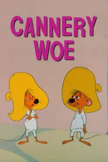Póster de la película Cannery Woe