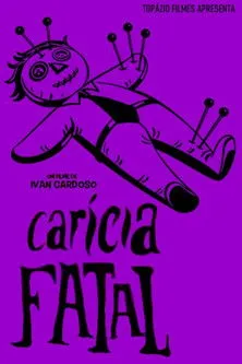 Ana Brito e Cunha interpreta a  en Carícia Fatal
