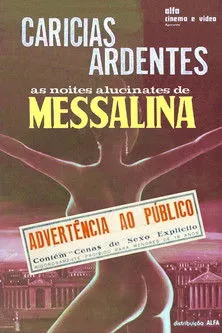 Póster de la película Caricias Ardentes - Noites Alucinantes de Messalina