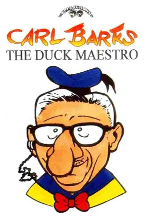 Carl Barks interpreta a Himself en Carl Barks - The Duck Maestro