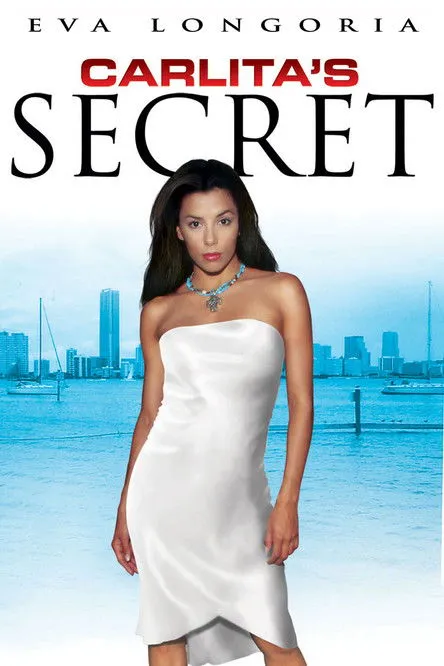 Eva Longoria interpreta a Carlita/Lexus en Carlita's Secret