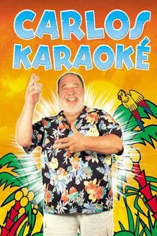 Póster de la película Carlos Karaoké
