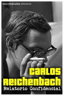 Póster de Carlos Reichenbach: Relatório Confidencial
