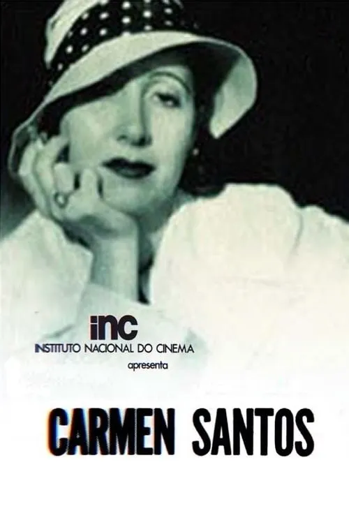 Carmen Santos interpreta a en Carmen Santos