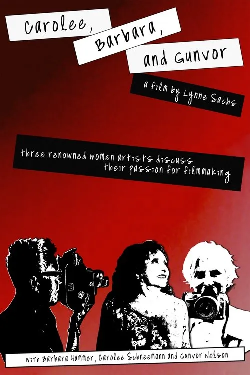 Gunvor Nelson interpreta a  en Carolee, Barbara and Gunvor