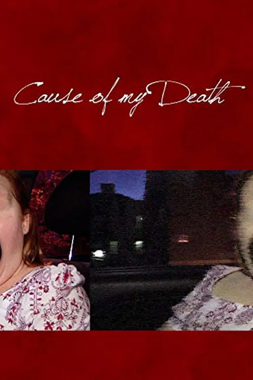 Póster de Cause of My Death